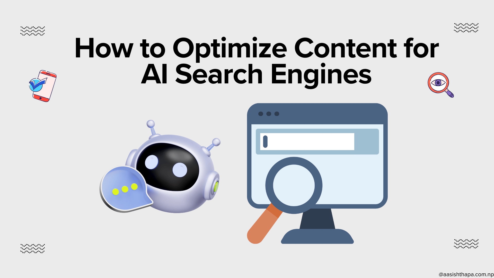 How to Optimize Content for AI Search Engines