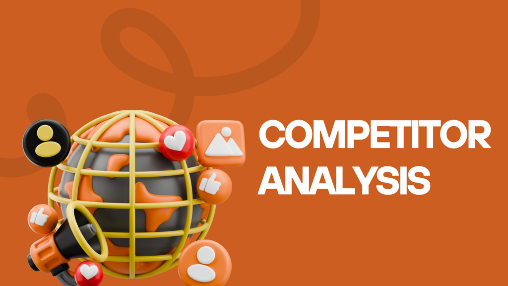 Competitor Analysis