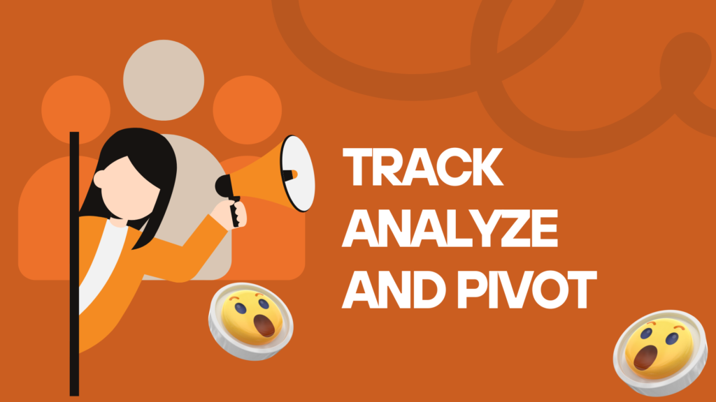track analyze and pivot